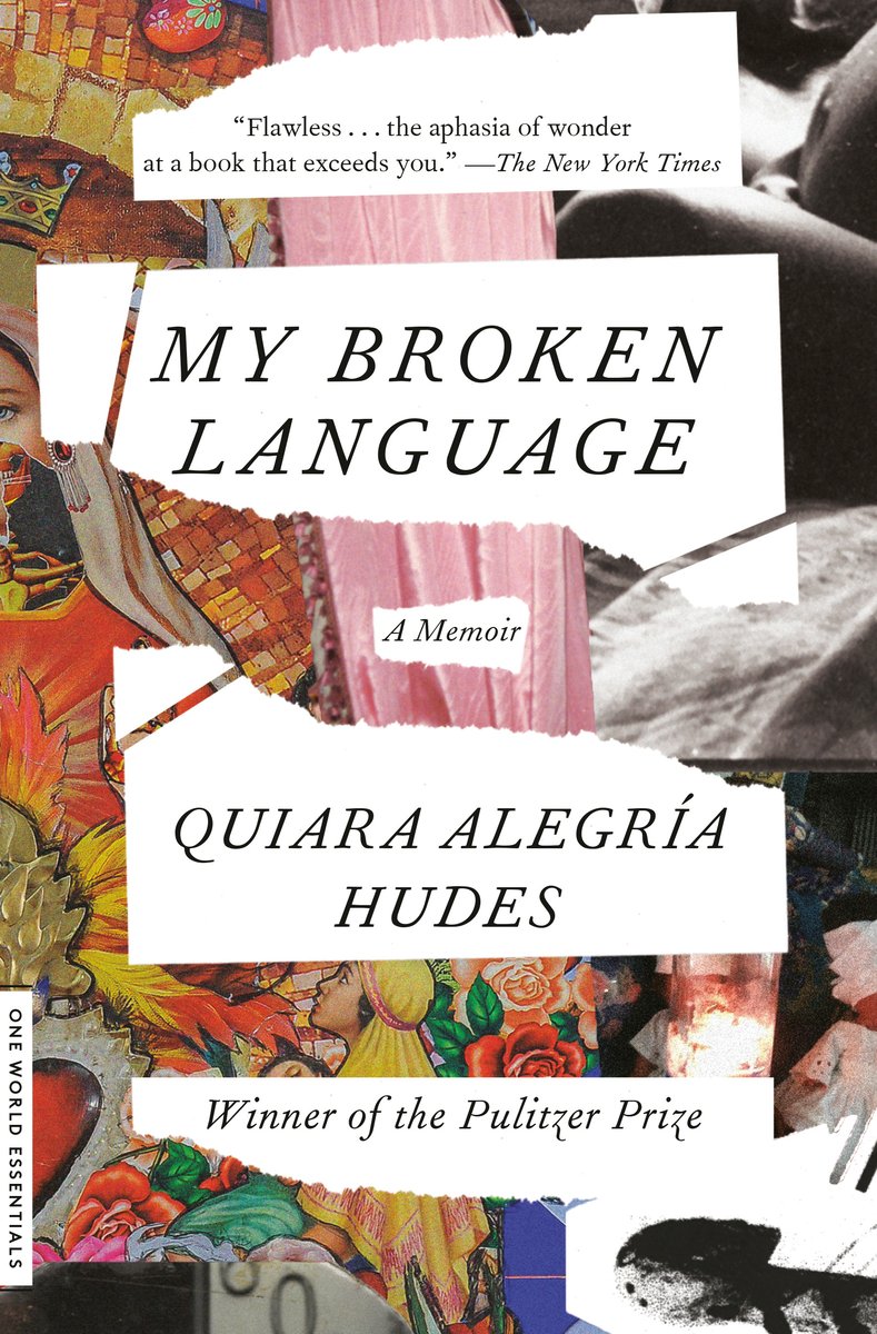 Book cover of My Broken Languag by Quiara Alegría Hudes